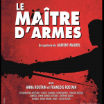 LE MAITRE D'ARMES Bande Annonce Théâtre Hébertot 